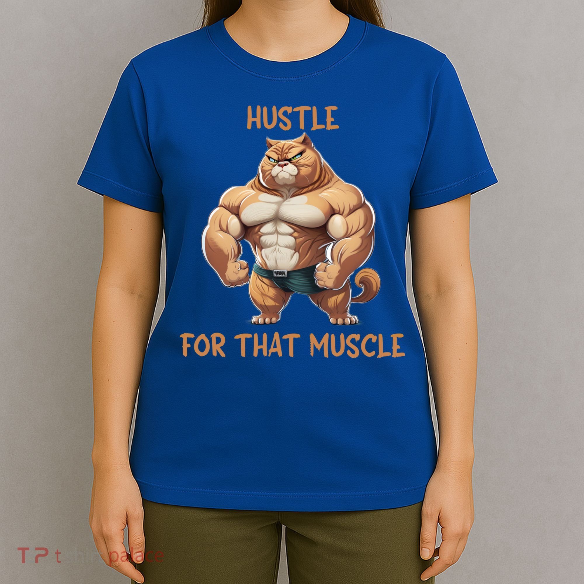 Hustle For That Muscle Cat Weightlifting Bodybuilding Gym Gift T-Shirt