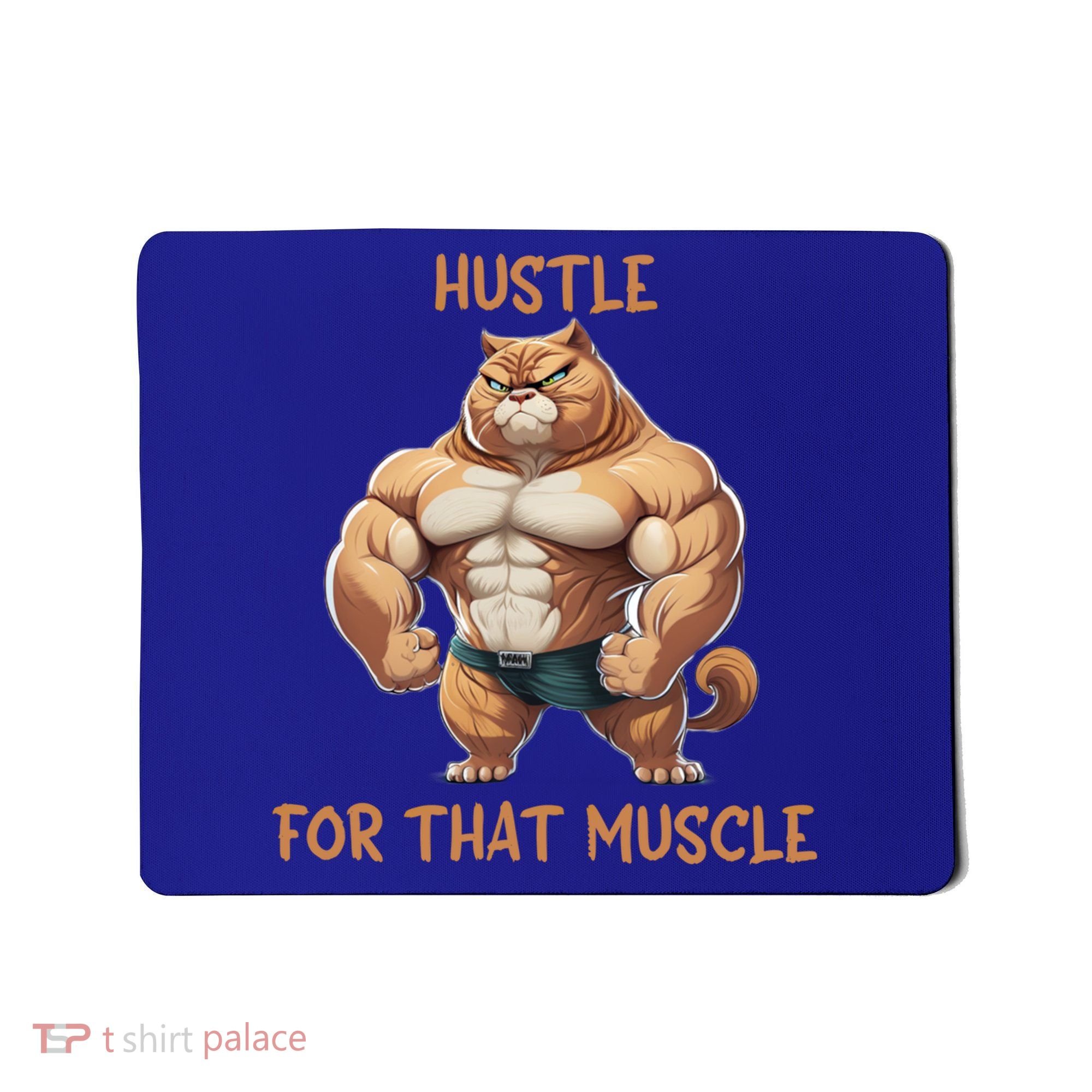 Hustle For That Muscle Cat Weightlifting Bodybuilding Gym Gift Mousepad