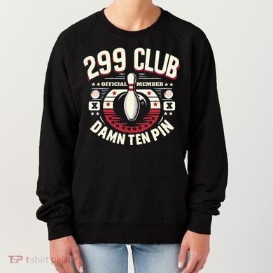 Humor Funny Ten Pin Bowling Women's Sweatshirt