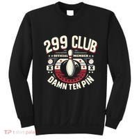Humor Funny Ten Pin Bowling Sweatshirt thumb 0