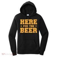Here For The Beer Funny Drinking College Party Women's Hoodie thumb 0