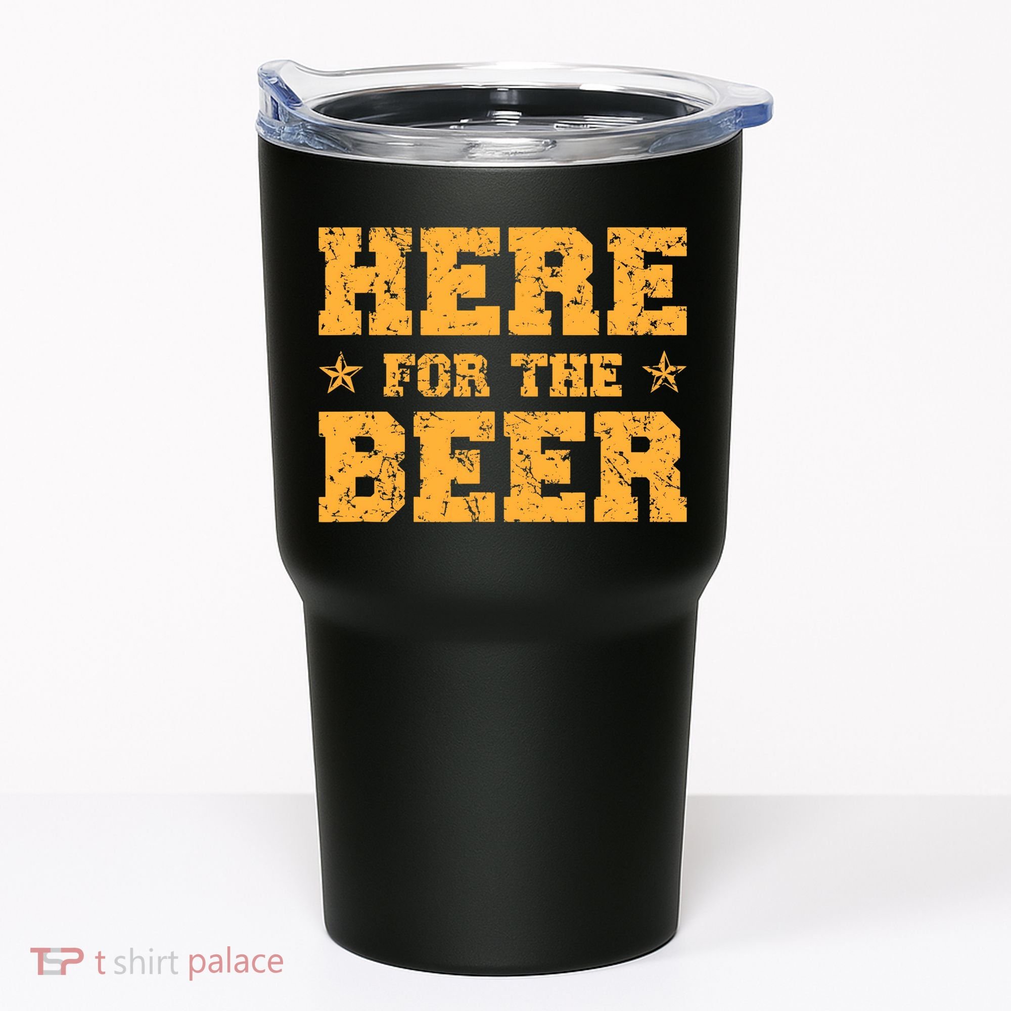 Here For The Beer Funny Drinking College Party Tumbler