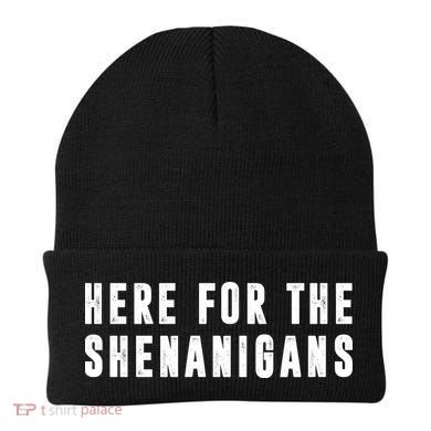 Here For The Shenanigans Beanie