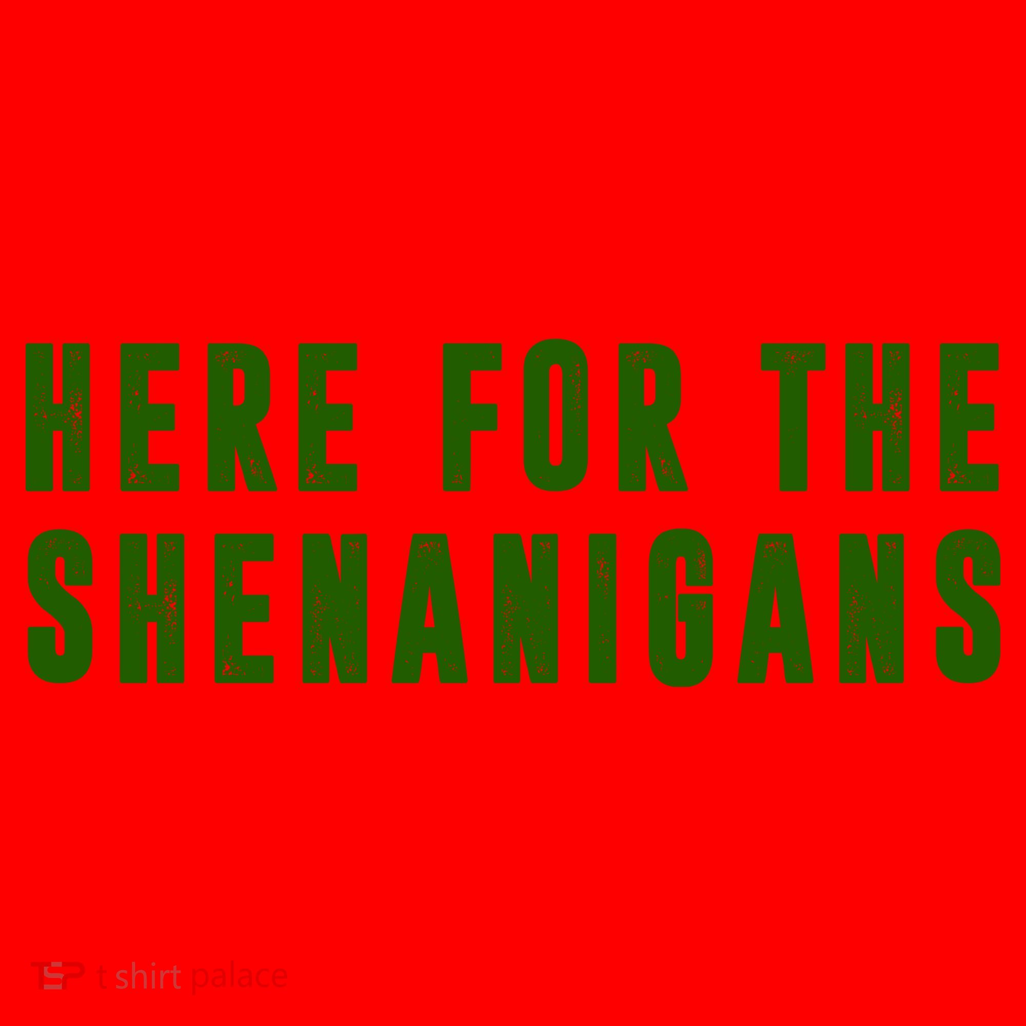 Here For The Shenanigans Santa Hat