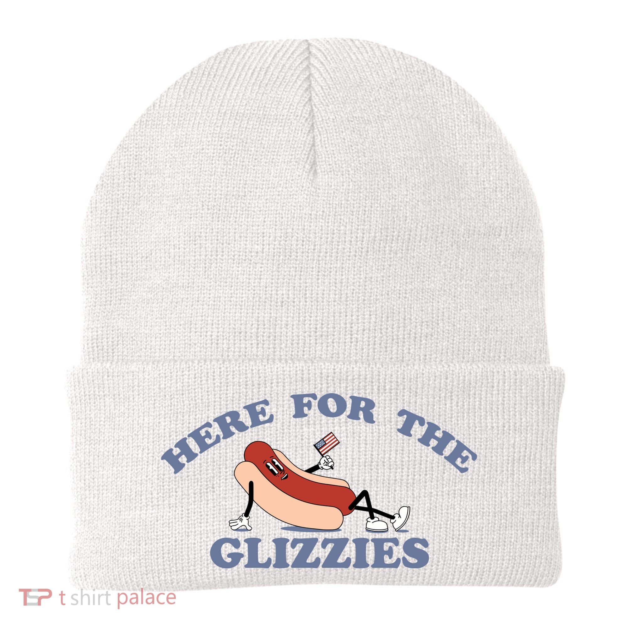 Here For The Glizzies 4th Of July Beanie