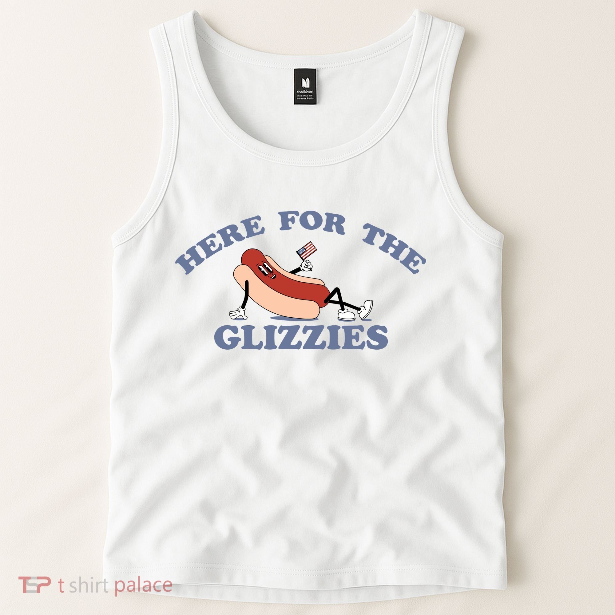 Here For The Glizzies 4th Of July Tank Top