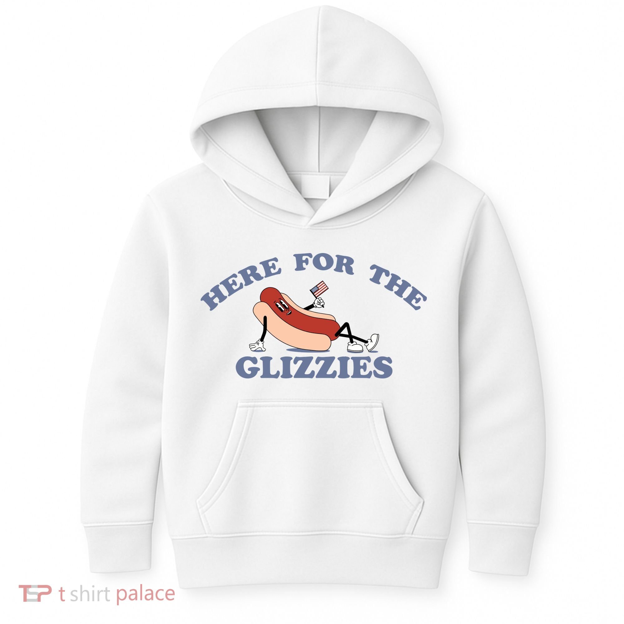 Here For The Glizzies 4th Of July Kids Hoodie
