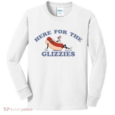 Here For The Glizzies 4th Of July Kids Long Sleeve Shirt
