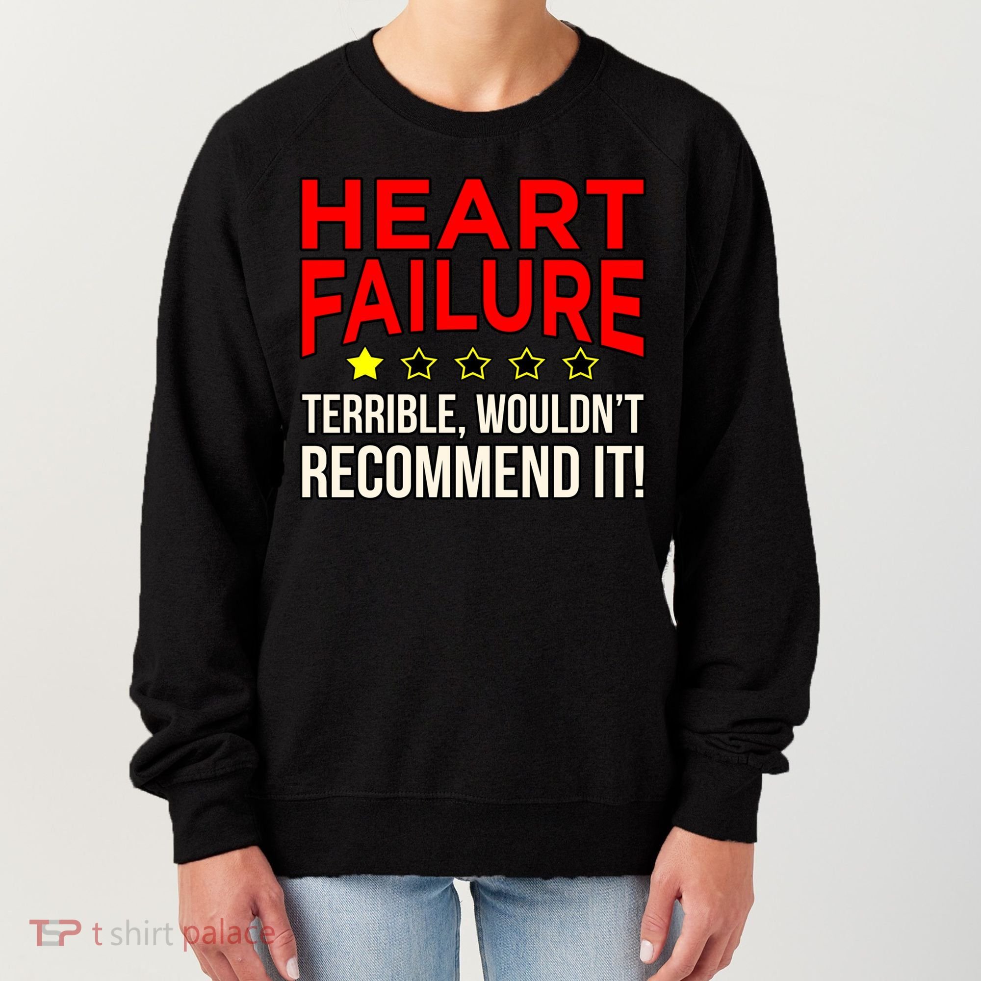Heart Failure Terrible Hearts Disease Awareness Graphic Gift Women's Sweatshirt
