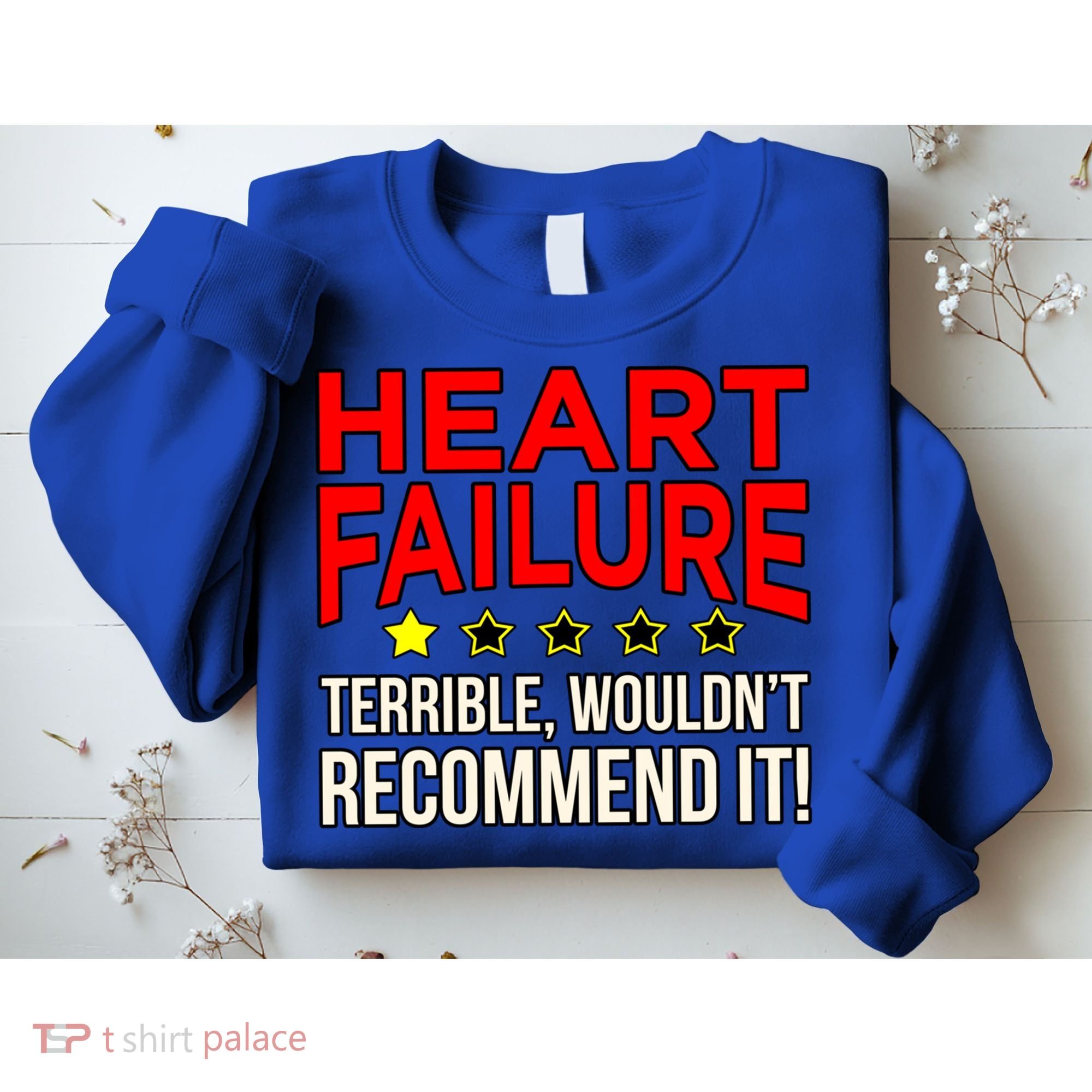 Heart Failure Terrible Hearts Disease Awareness Graphic Gift Sweatshirt
