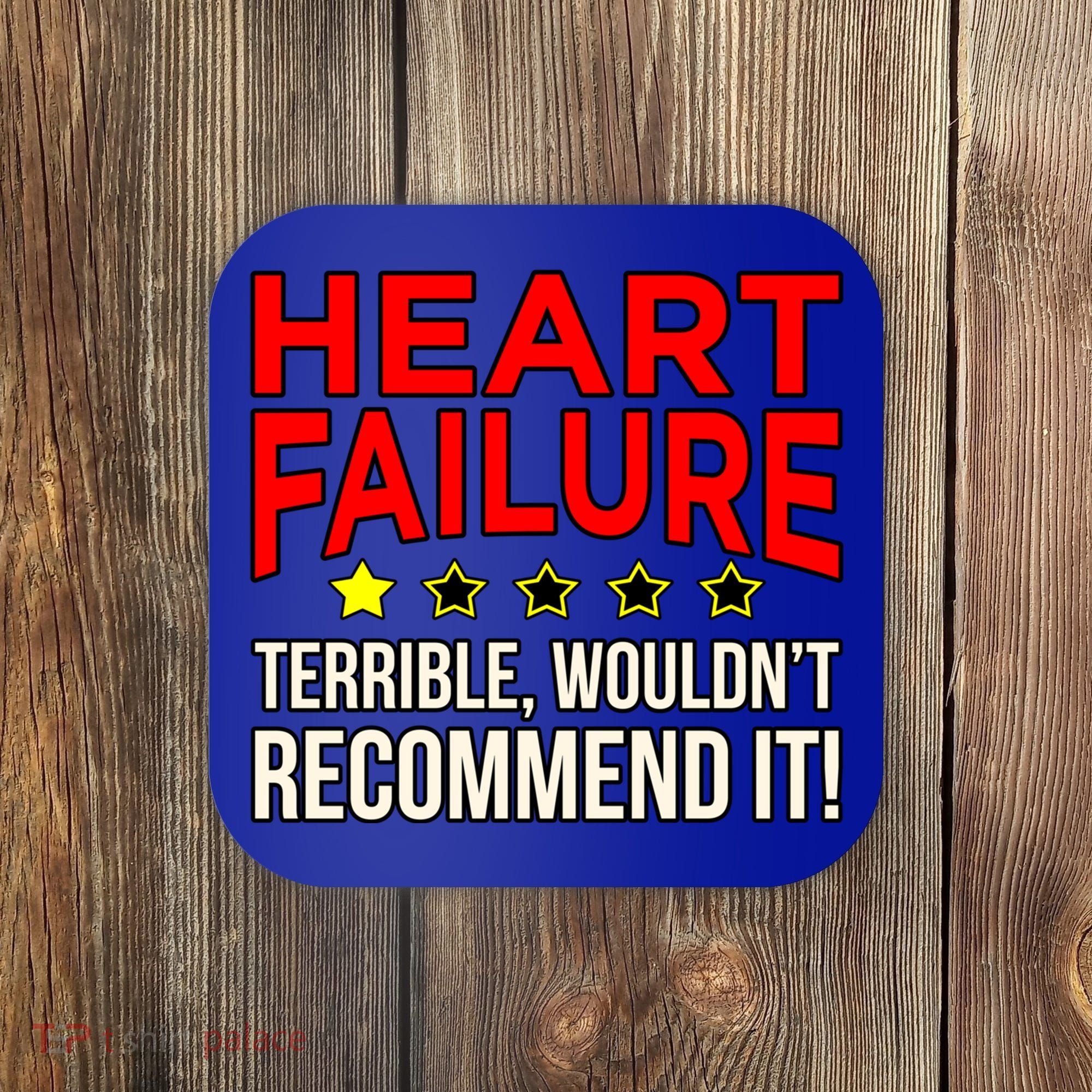 Heart Failure Terrible Hearts Disease Awareness Graphic Gift Coaster