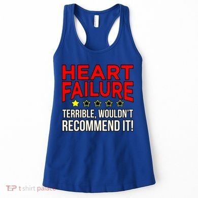 Heart Failure Terrible Hearts Disease Awareness Graphic Gift Women's Tank Top