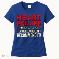 Heart Failure Terrible Hearts Disease Awareness Graphic Gift Women's T-Shirt thumb 0