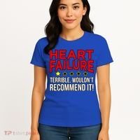 Heart Failure Terrible Hearts Disease Awareness Graphic Gift Women's T-Shirt thumb 4