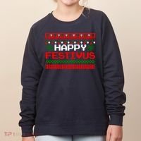 Happy Festivus Ugly Christmas Women's Sweatshirt thumb 0