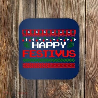 Happy Festivus Ugly Christmas Coaster