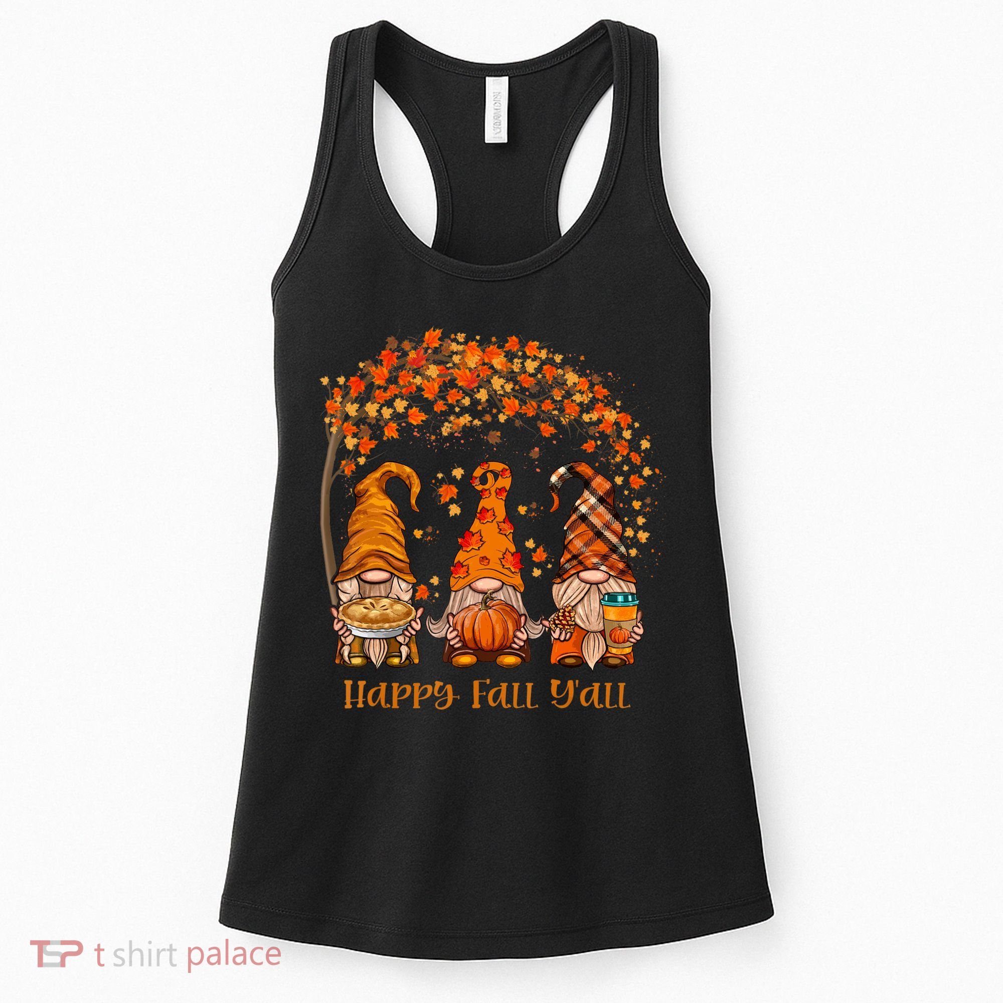 Happy Fall Y'all Gnome Autumn Gnomes Pumpkin Spice Season Women's Tank Top