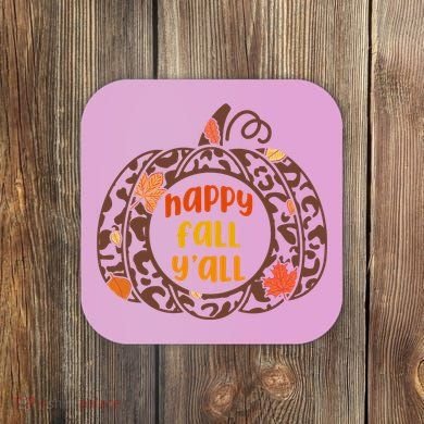 Happy Fall Yall Festive Pumpkin Coaster
