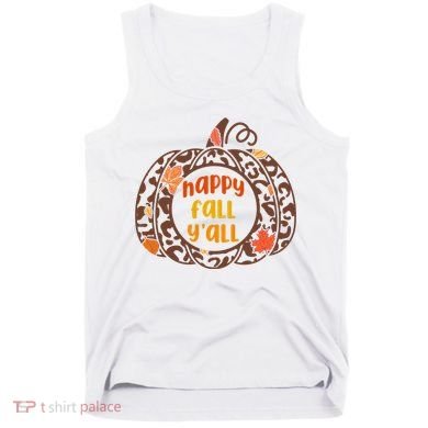 Happy Fall Yall Festive Pumpkin Tank Top