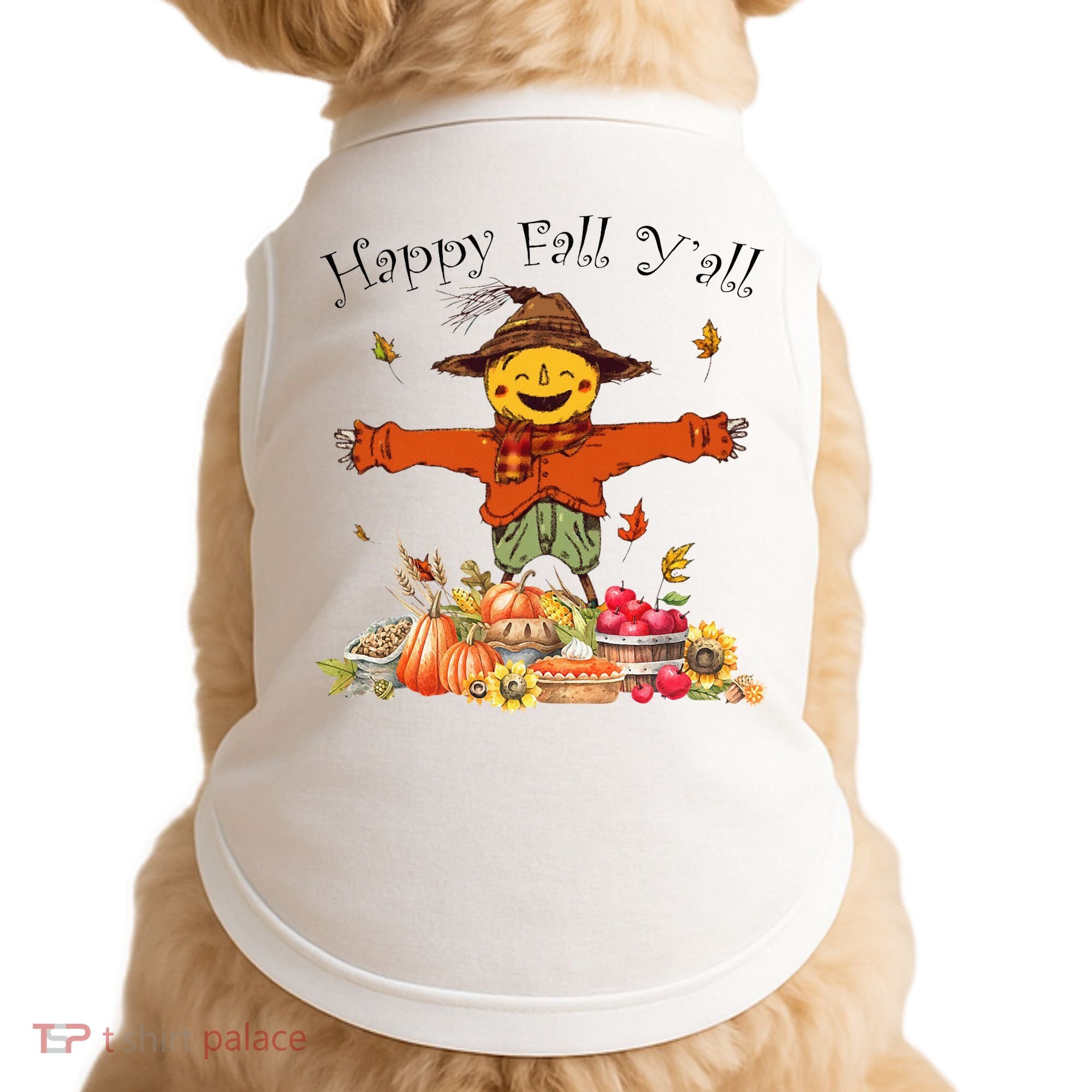Happy Fall Yall Scarecrow Pumpkin Thanksgiving Halloween Doggie Tank