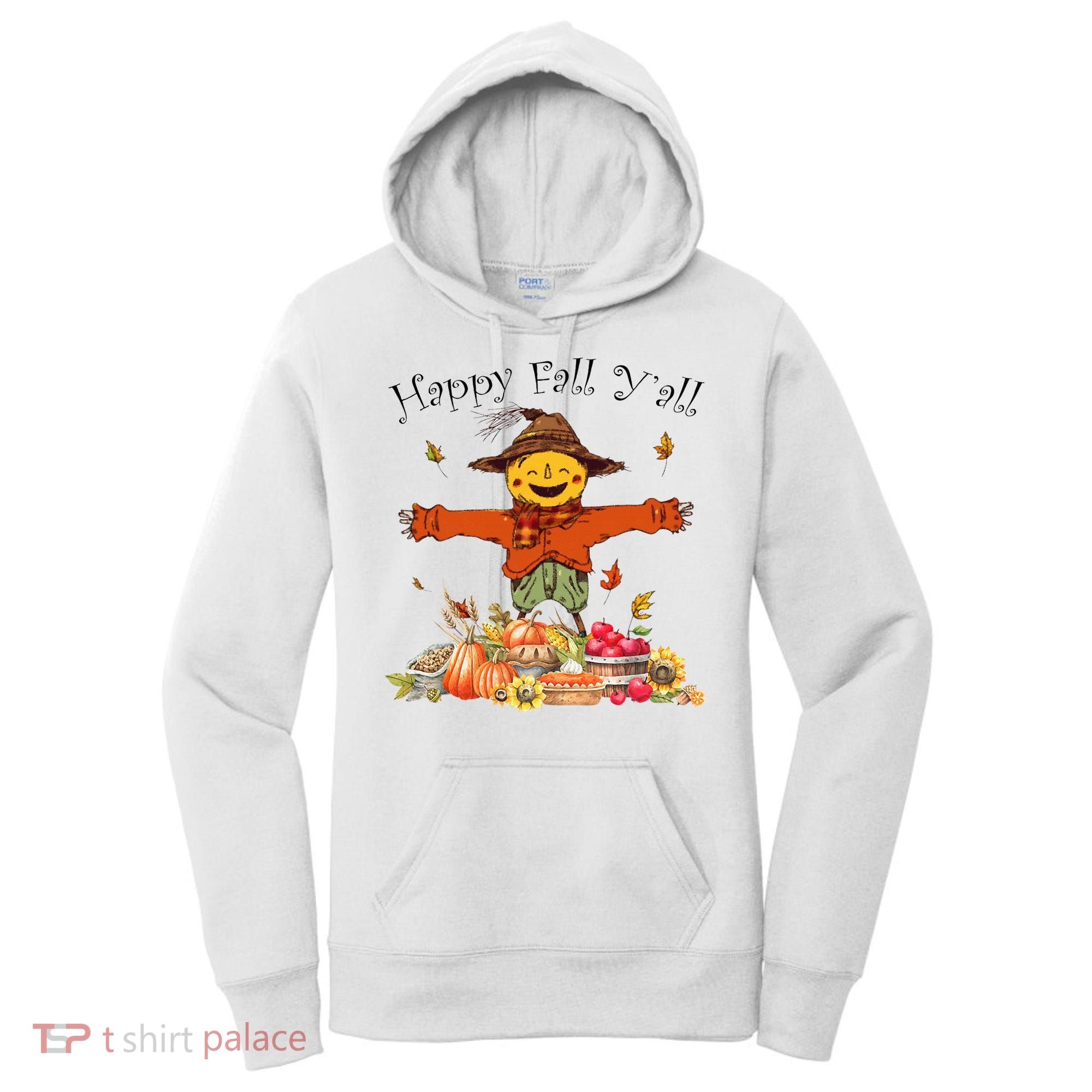 Happy Fall Yall Scarecrow Pumpkin Thanksgiving Halloween Women's Hoodie