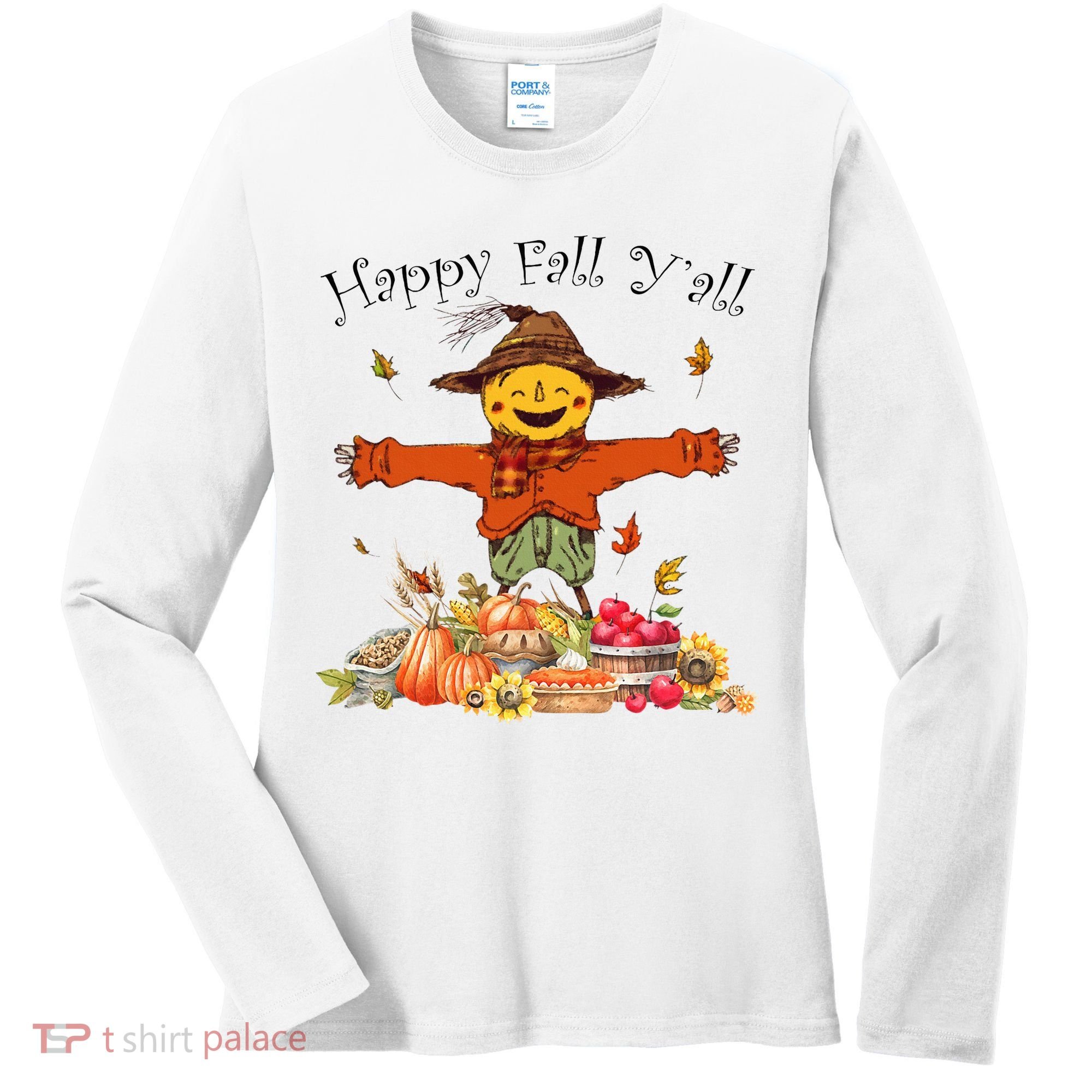 Happy Fall Yall Scarecrow Pumpkin Thanksgiving Halloween Women's Long Sleeve Shirt