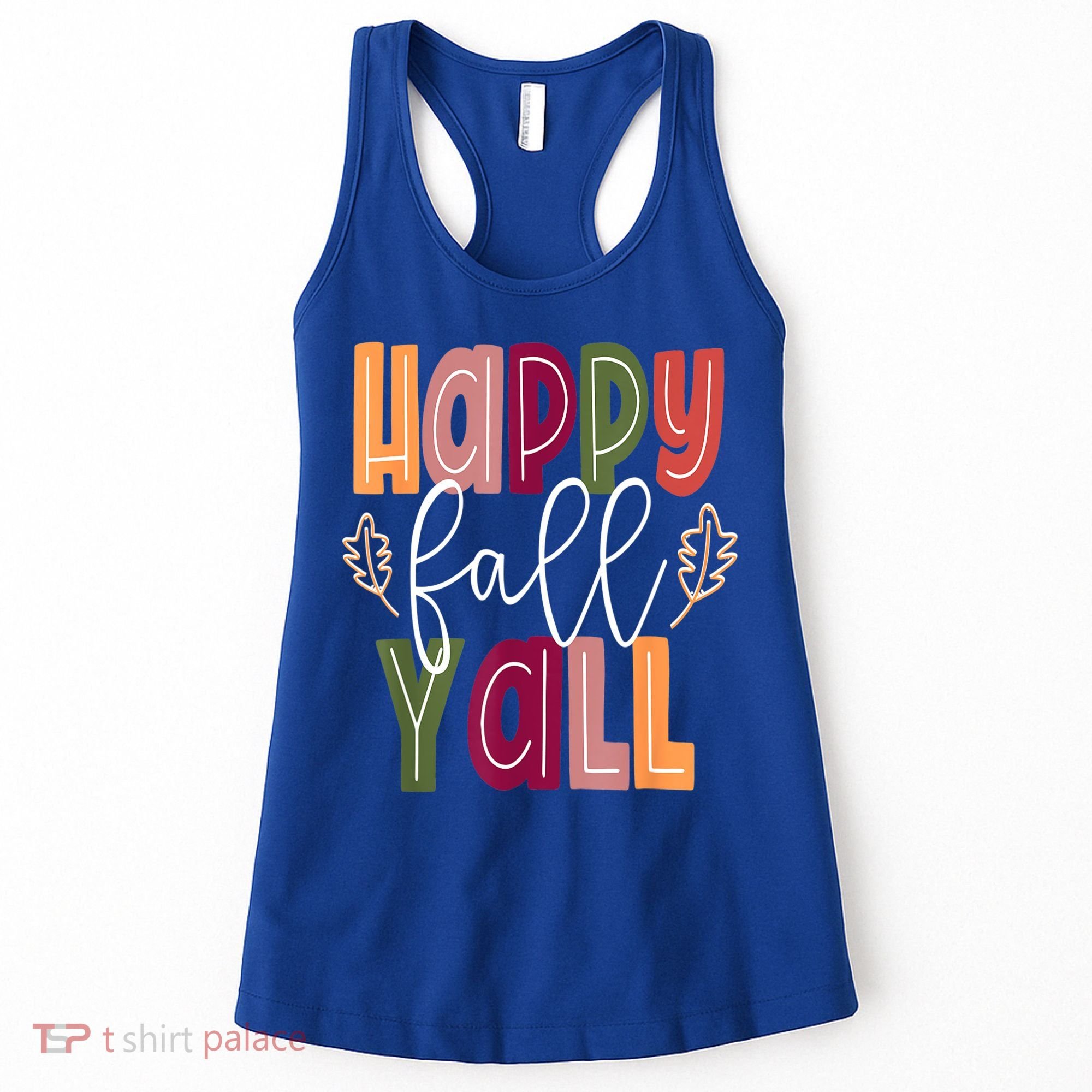 Happy Fall Yall Pumpkin Thanksgiving Halloween Cute Women Women's Tank Top
