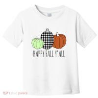 Happy Fall Yall Pumpkin Toddler T-Shirt thumb 0