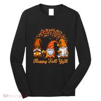 Happy Fall YAll Autumn Thanksgiving Fall Season Gnome Long Sleeve Shirt thumb 0