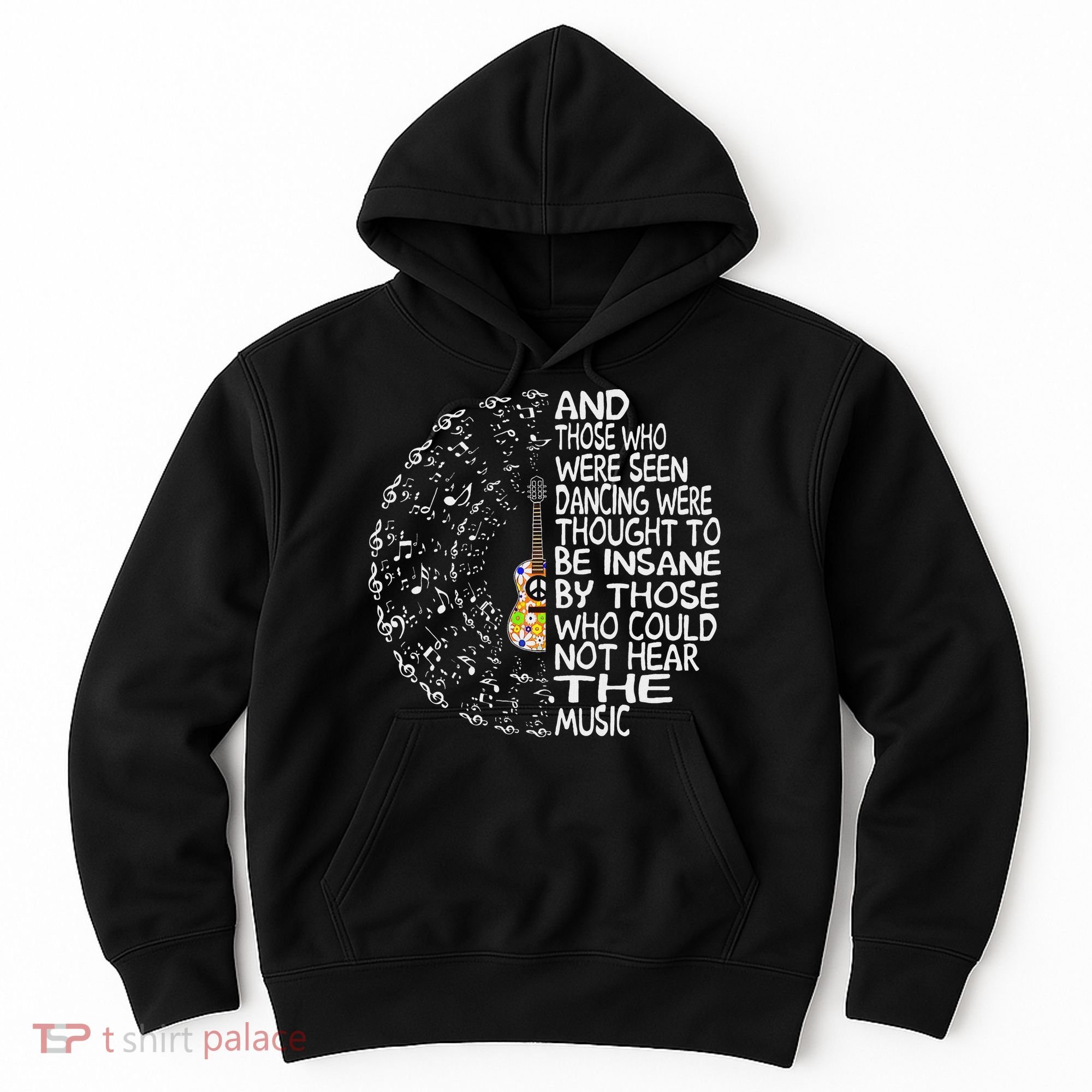 Hippie Guitar And Those Who Were Seen Dancing Peace Hoodie