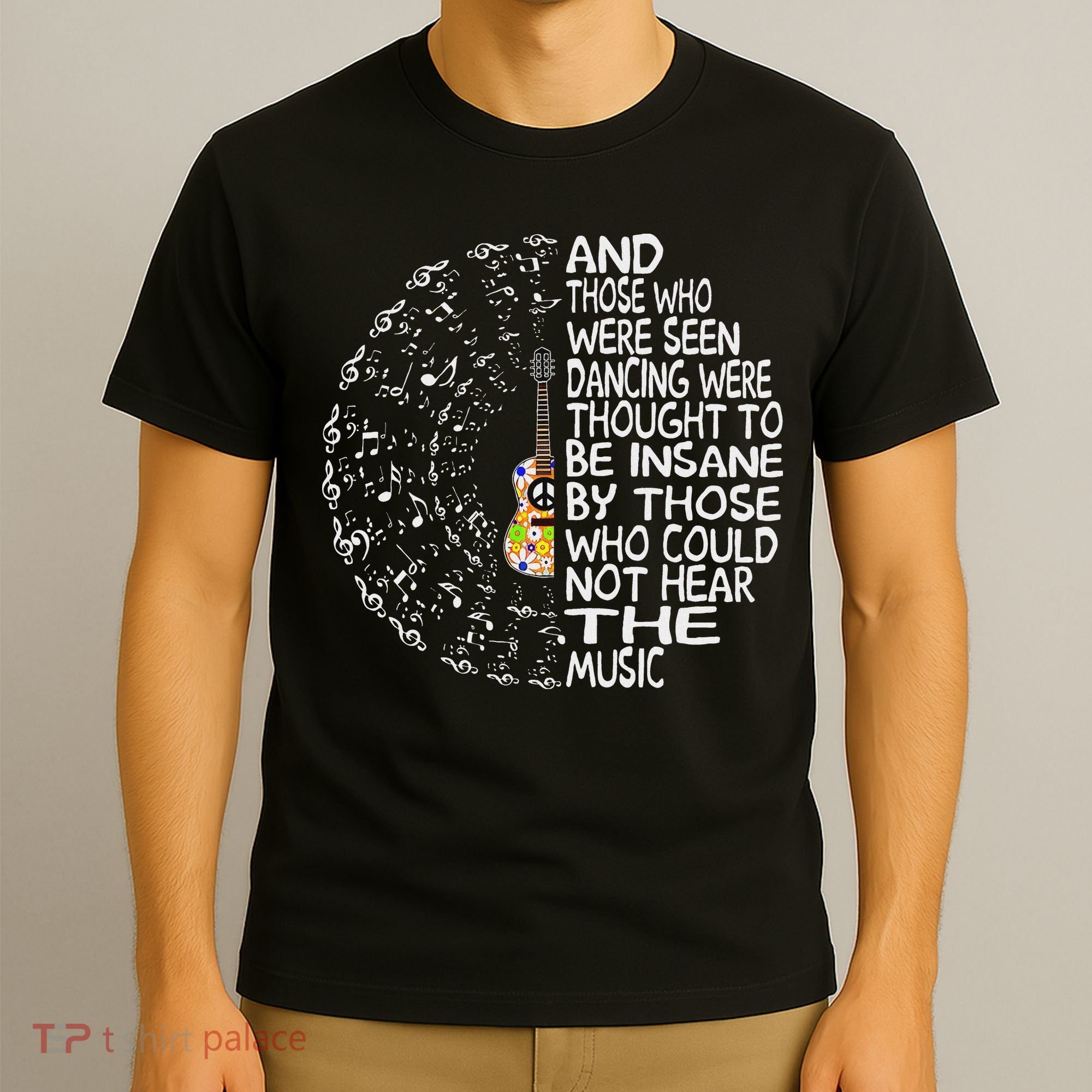 Hippie Guitar And Those Who Were Seen Dancing Peace T-Shirt