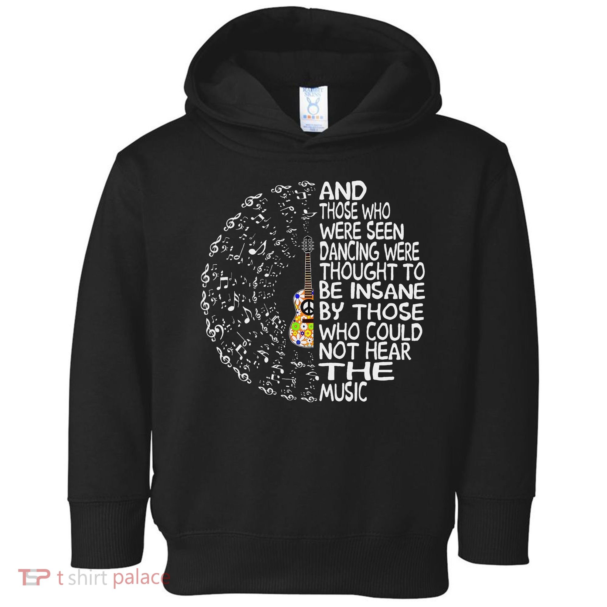 Hippie Guitar And Those Who Were Seen Dancing Peace Toddler Hoodie