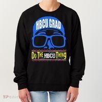 Hbcu Grad Alumni/alumna Do The Hbcu Thing Gift Women's Sweatshirt thumb 0