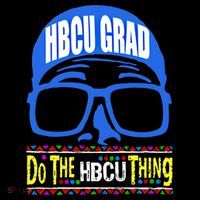 Hbcu Grad Alumni/alumna Do The Hbcu Thing Gift Coffee Mug thumb 5