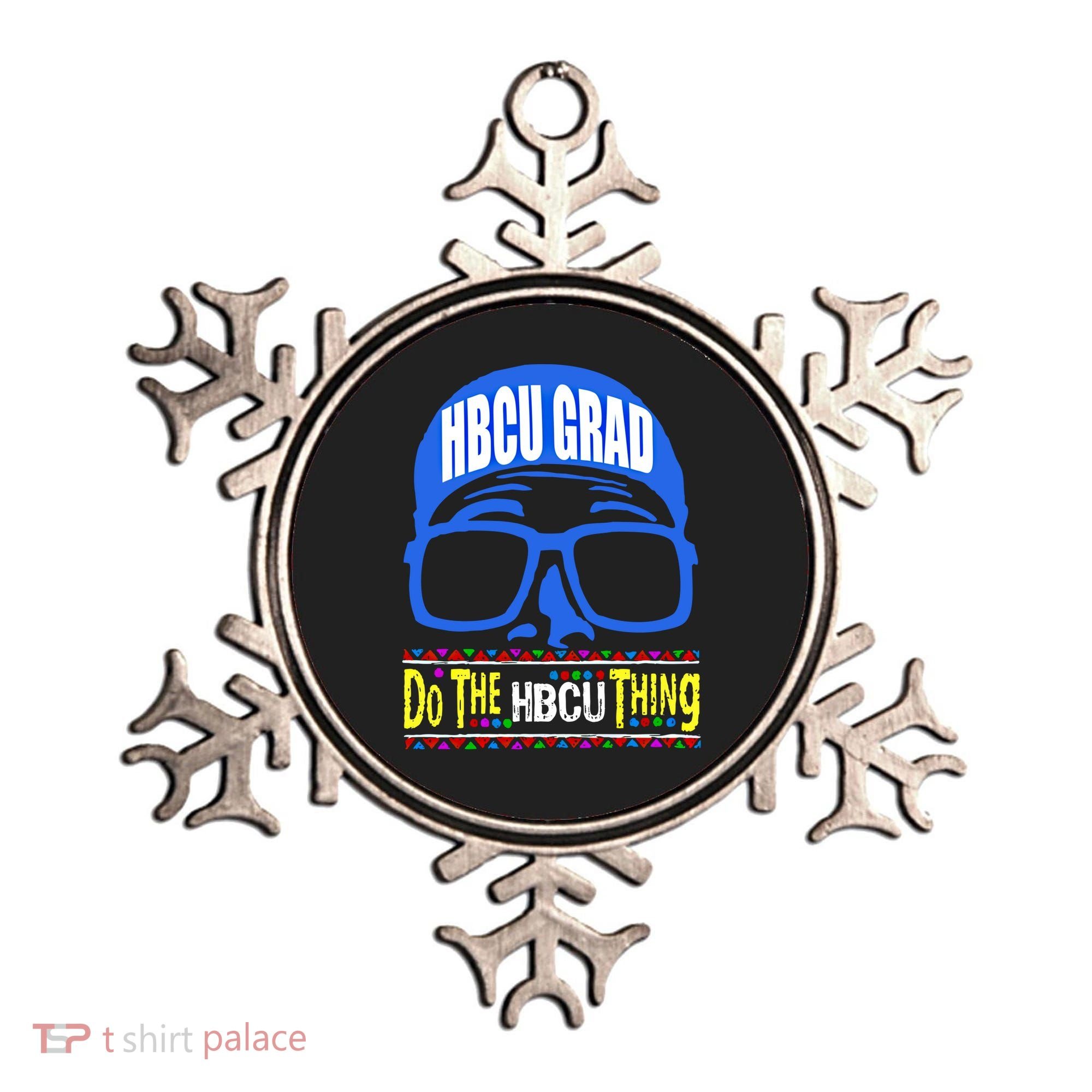Hbcu Grad Alumni/alumna Do The Hbcu Thing Gift Ornament