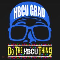 Hbcu Grad Alumni/alumna Do The Hbcu Thing Gift Ornament thumb 1