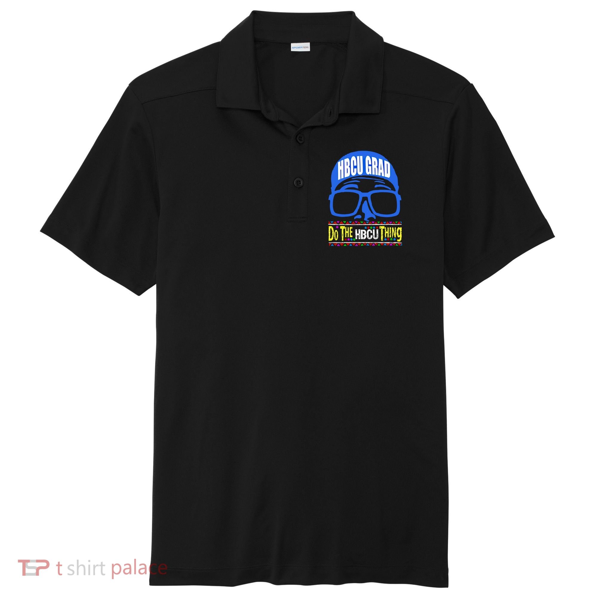 Hbcu Grad Alumni/alumna Do The Hbcu Thing Gift Sport-Tek Posi-UV Pro Polo