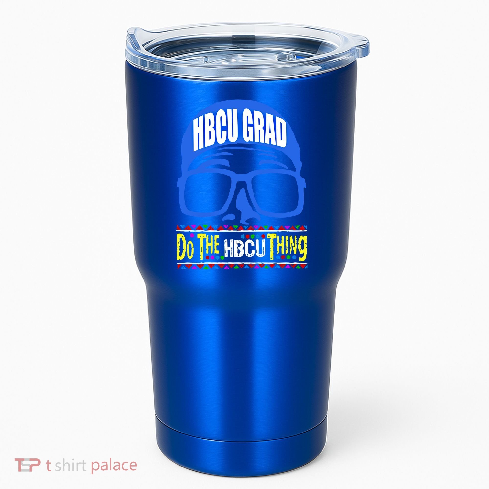 Hbcu Grad Alumni/alumna Do The Hbcu Thing Gift Tumbler