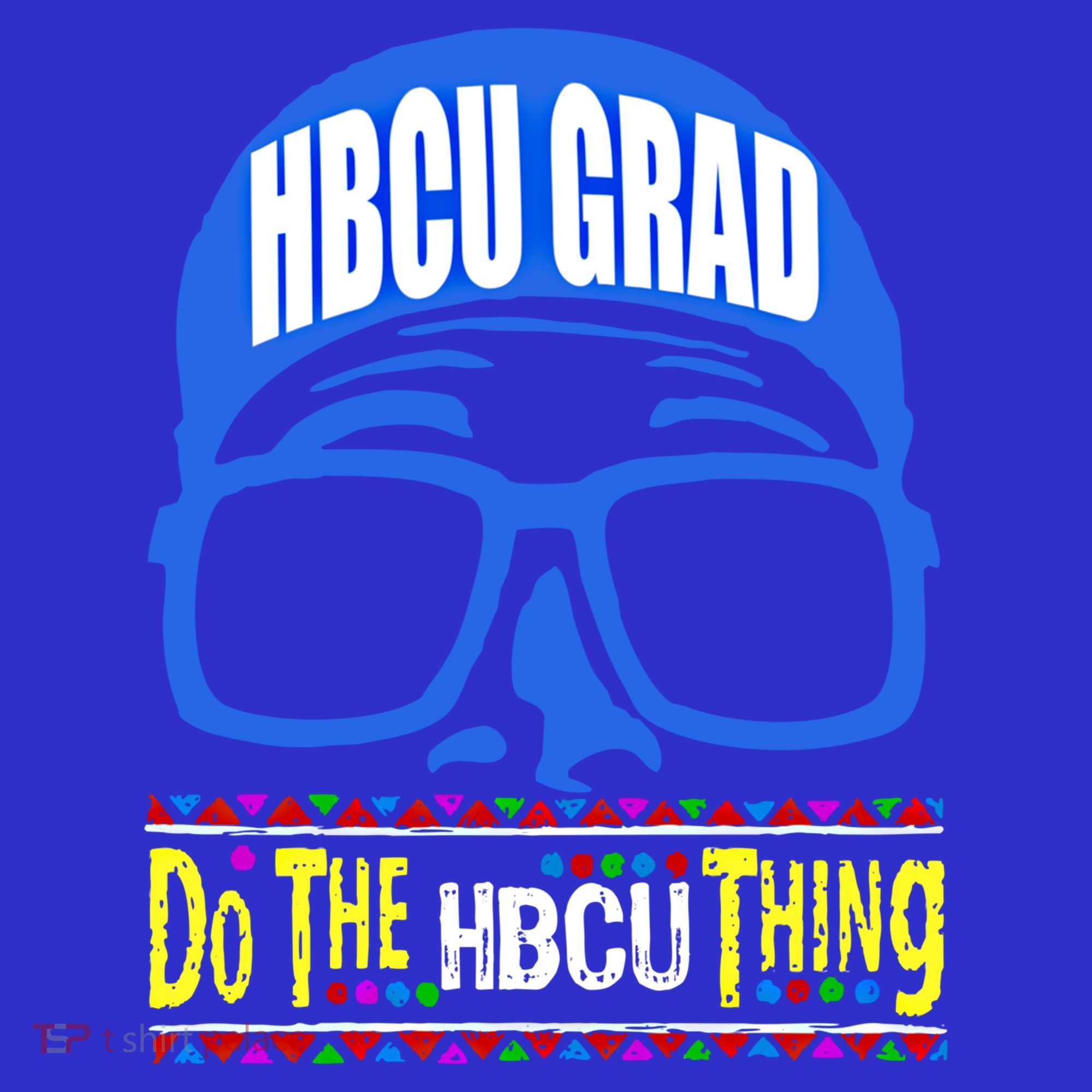 Hbcu Grad Alumni/alumna Do The Hbcu Thing Gift Women's Long Sleeve Shirt