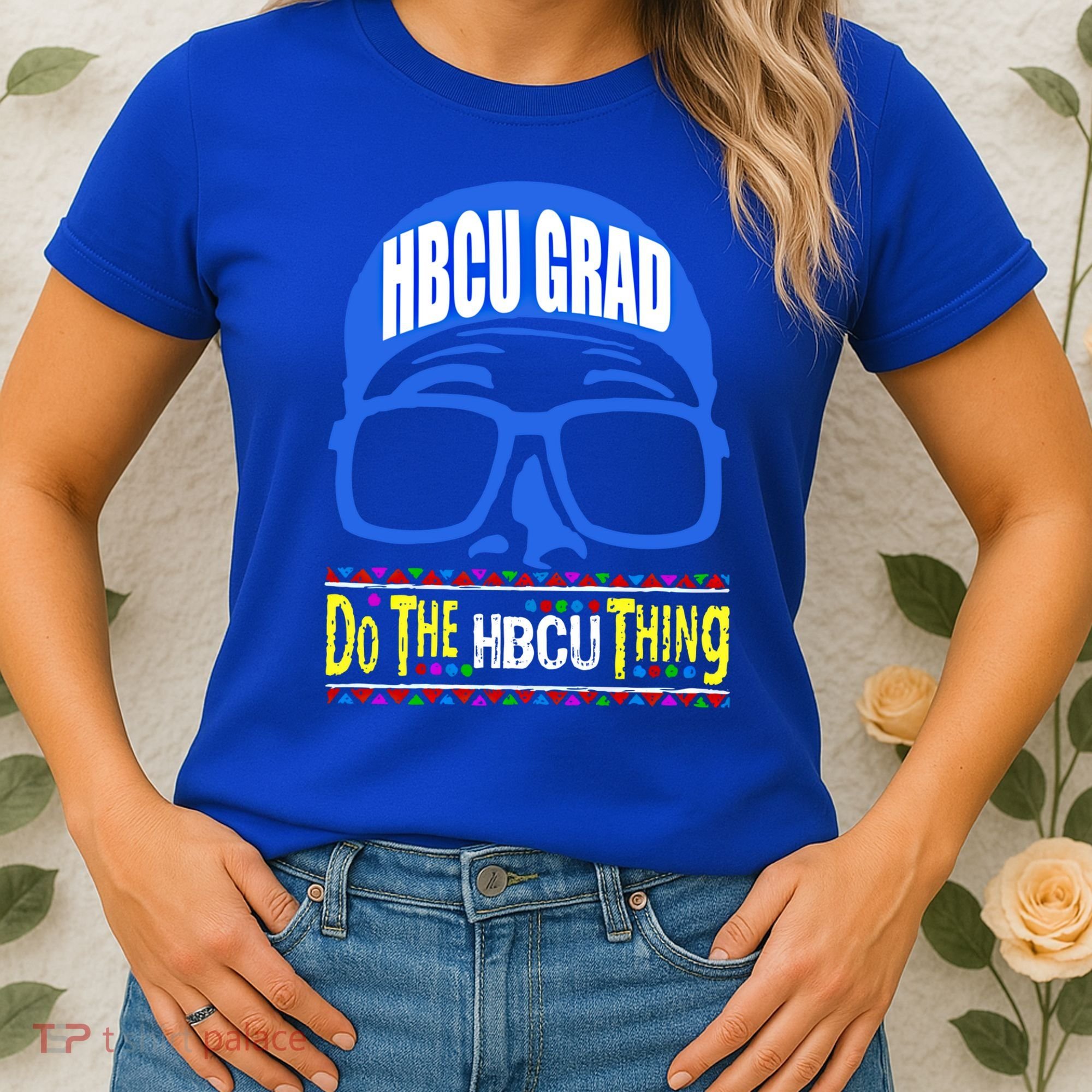Hbcu Grad Alumni/alumna Do The Hbcu Thing Gift Women's T-Shirt