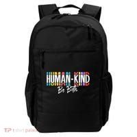 Humankind Gift Be Both Gift Support Human Kindness Gift Equality Kind Gift Backpack thumb 0