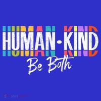 Humankind Gift Be Both Gift Support Human Kindness Gift Equality Kind Gift Mousepad thumb 1