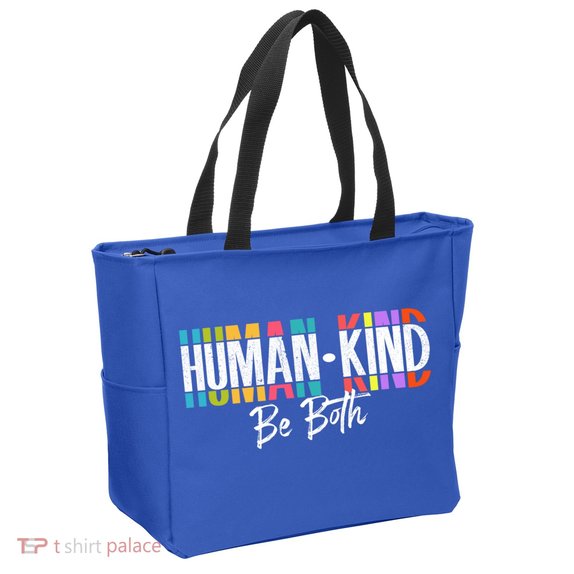 Humankind Gift Be Both Gift Support Human Kindness Gift Equality Kind Gift Tote Bag