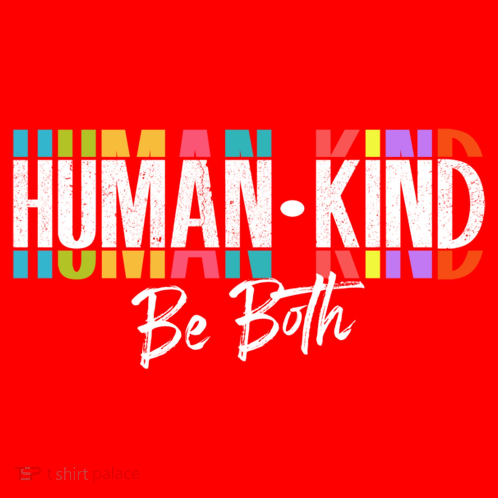 Humankind Gift Be Both Gift Support Human Kindness Gift Equality Kind Gift Santa Hat