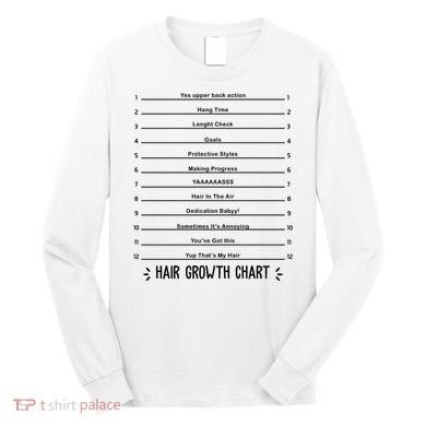 Hair Growth Chart Long Sleeve Shirt