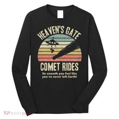 Heaven's Gate Comet Rides Retro Man 90s Space Lover Gift Long Sleeve Shirt