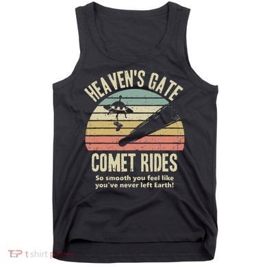 Heaven's Gate Comet Rides Retro Man 90s Space Lover Gift Tank Top