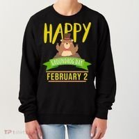 Happy Groundhog Day Respect The Groundhog Gift Women's Sweatshirt thumb 0