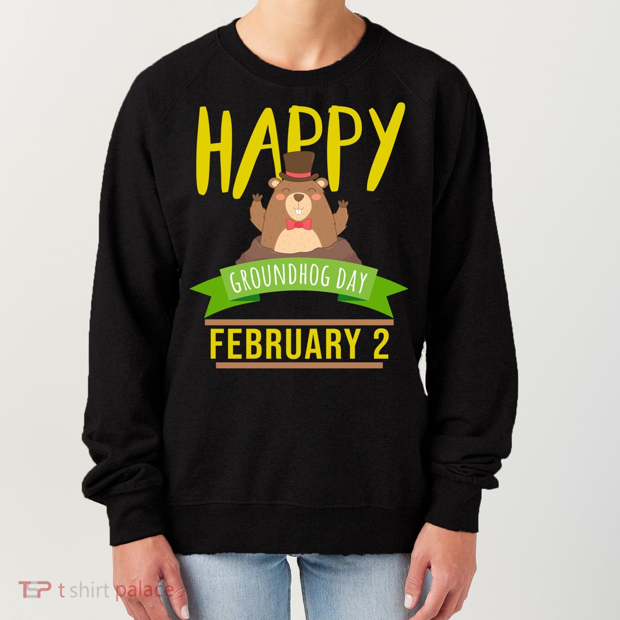Happy Groundhog Day Respect The Groundhog Gift Women's Sweatshirt