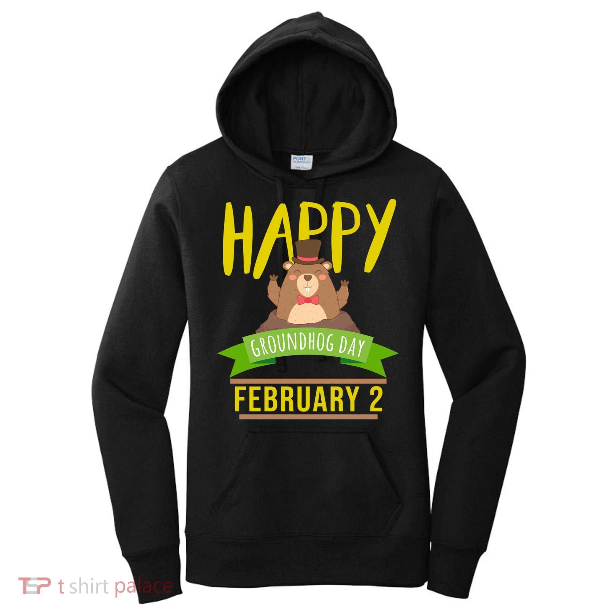Happy Groundhog Day Respect The Groundhog Gift Women's Hoodie